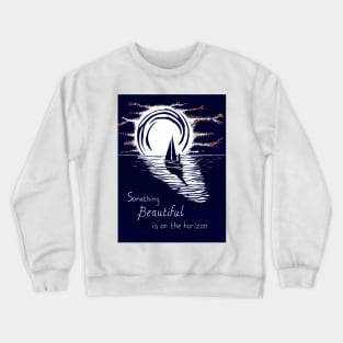 Something Beautiful is on The Horizon, Inspirational Linocut in Blue and Red Crewneck Sweatshirt